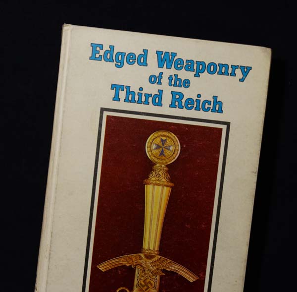 Edged Weaponry Of The Third Reich